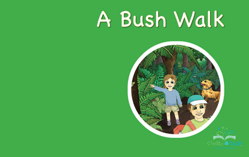 A Bush Walk